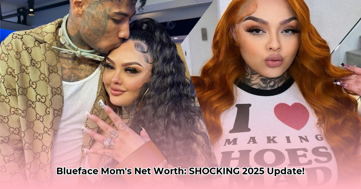 blueface-mom-net-worth